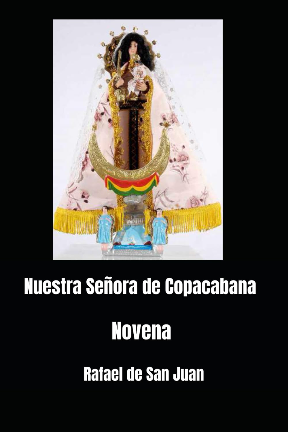 Novena a Nuestra Señora de Copacabana