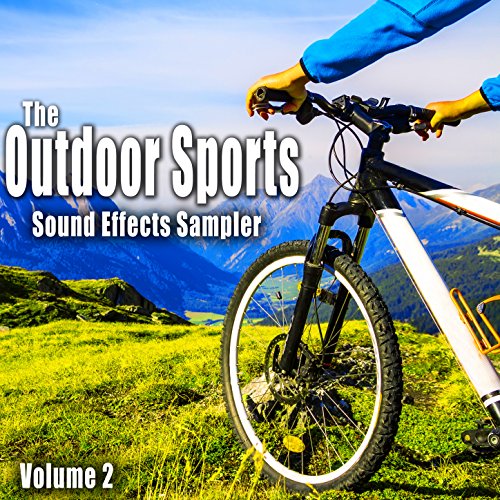 Play The Outdoor Sports Sound Effects Sampler, Vol. 2 by The Hollywood