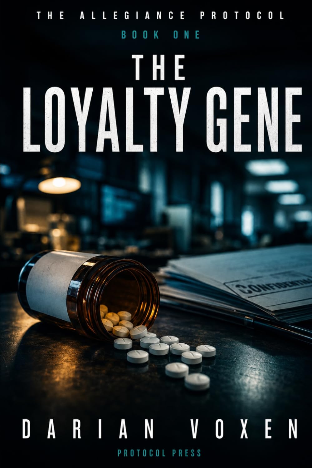 The Loyalty Gene: A Medical Thriller (The Allegiance Protocol)