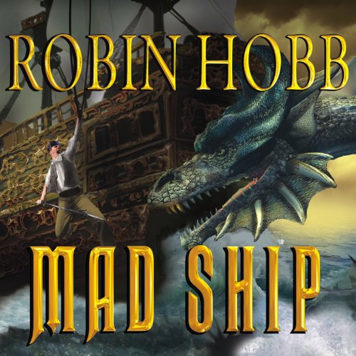 Ship of Magic The Liveship Traders, Book 1 (Audible Audio Edition) Robin Hobb, Anne Flosnik Ship of Magic The Liveship Traders, Book 1 (Audible Audio Edition) Robin Hobb, Anne Flosnik
