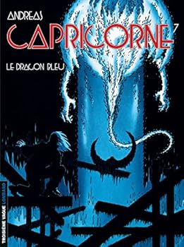 Paperback Capricorne - Tome 7 - Le Dragon bleu [French] Book