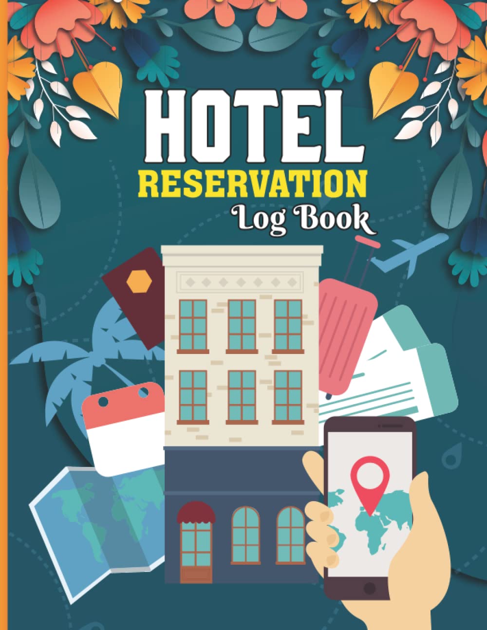Hotel Reservation Log Book: Customer Booking Diary for Hotels | Room Reservation Book | Front Desk Visitor Check in Check Out book