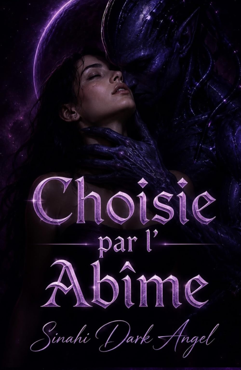 Choisie par l’Abîme: Une romance sombre de science-fiction avec des aliens, obsession et survie spatiale (Dark Romance : Hommes Dominants, Obsession Dangereuse et Érotisme Psychologique Intense)