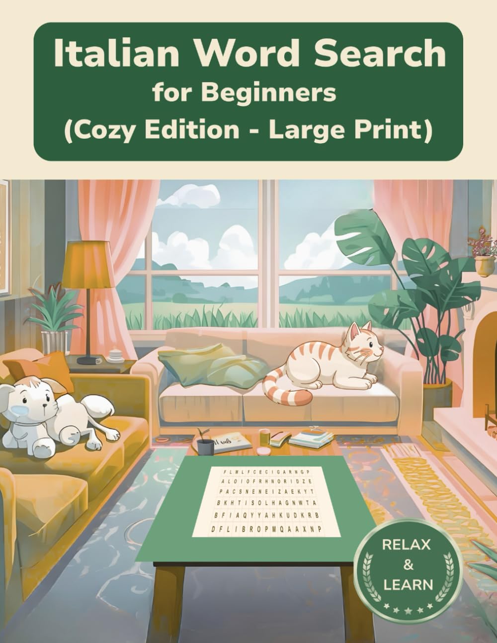Italian Word Search for Beginners: Large Print Puzzles for Relaxed Learning (Cozy Edition Word Search Puzzles)