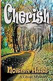 Cherish (A YA Ghost Mystery)