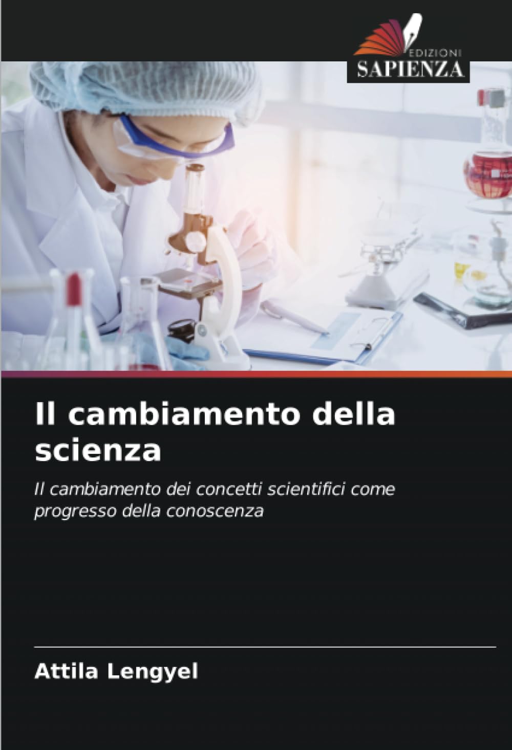 Il cambiamento della scienza: Il cambiamento dei concetti scientifici come progresso della conoscenza