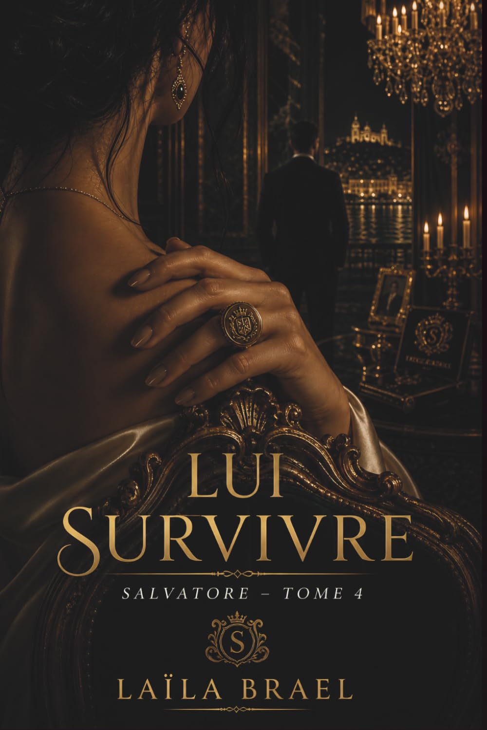 LUI SURVIVRE: Dark romance mafia, fin de saga: Roman saga italienne possessive : happy end, romance possessive, intégrale saga, romance contemporaine, roman complet 2026 - SAGA SALVATORE