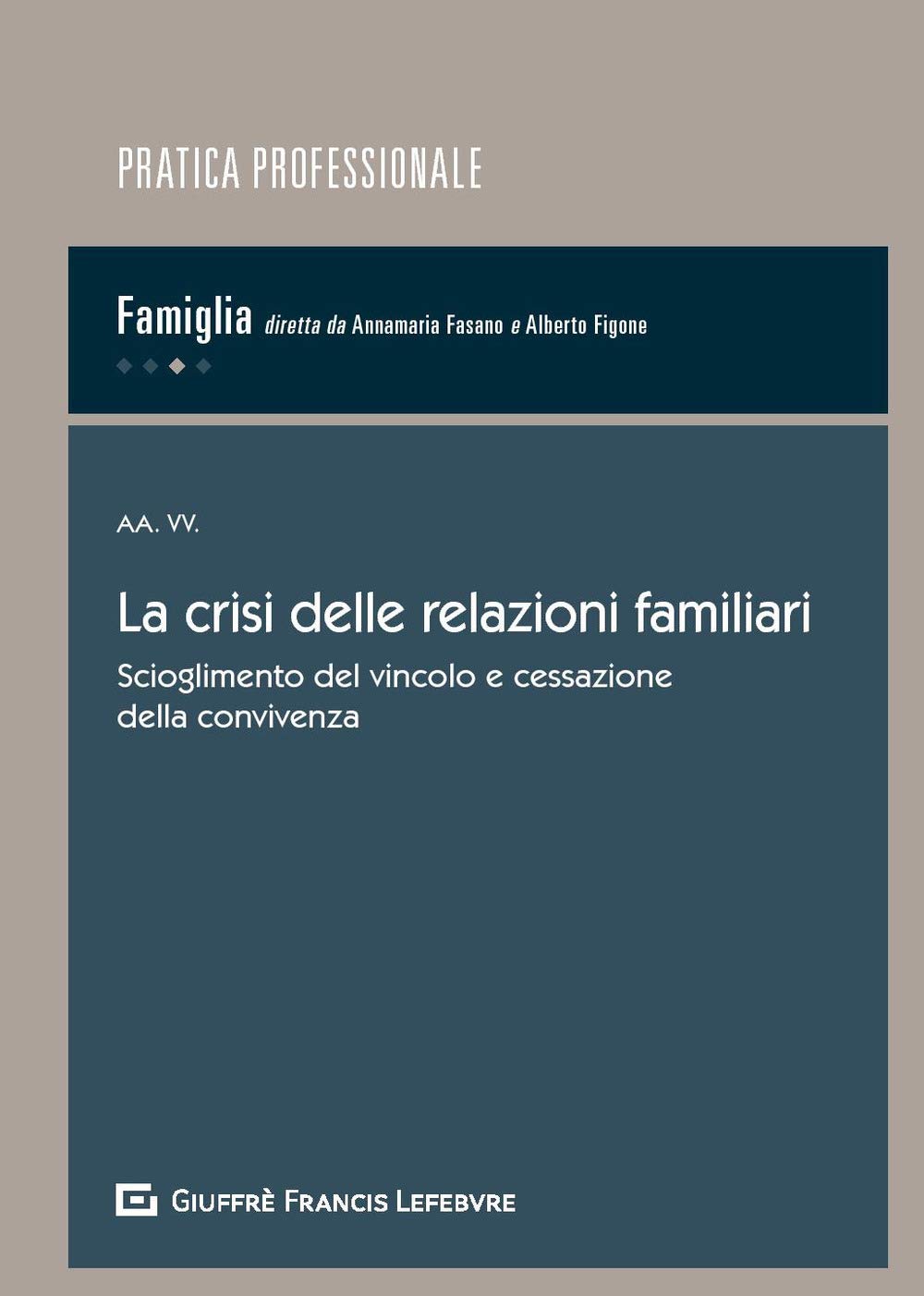 Crisi Delle Relazioni Familiari