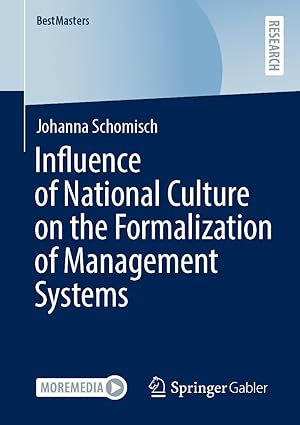 Influence of National Culture on the Formalization of Management Systems (BestMasters)-Wow! eBook