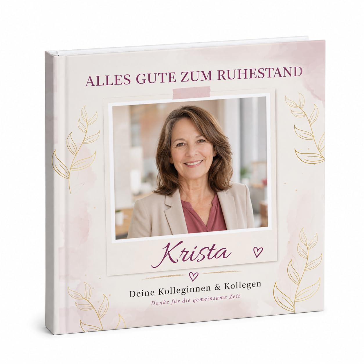 Abschiedsbuch zum Ruhestand für Kollegin – Abschiedsgeschenk vom Team (40 Personen)
