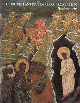 Paperback The British Antique Dealers' Association Handbook 1986. Book