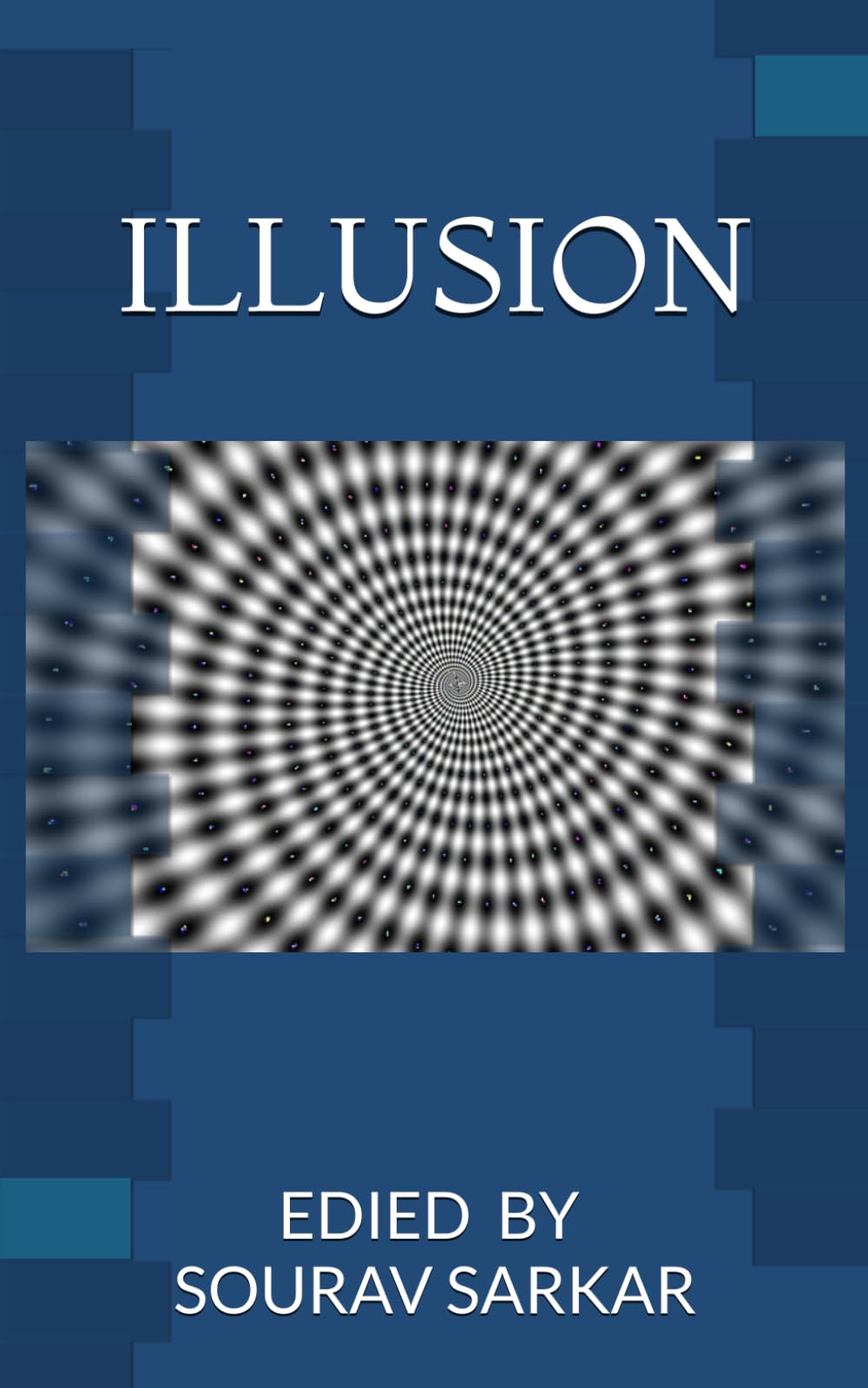 ILLUSION: EDITED BY
