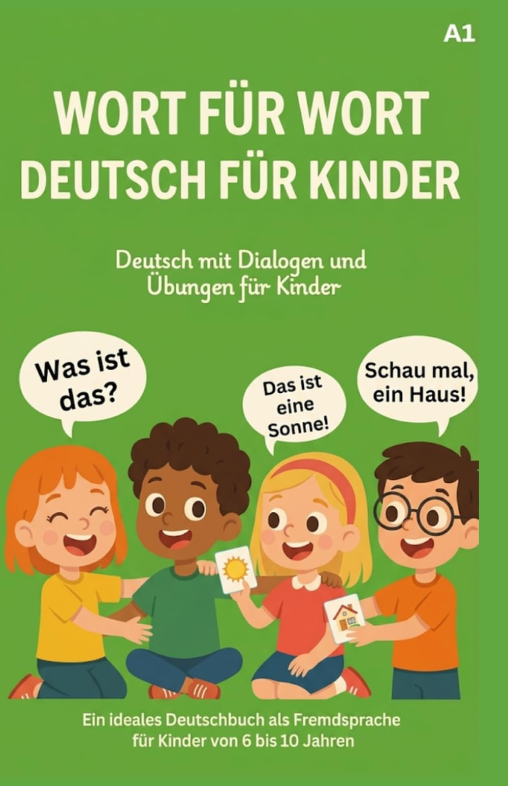 WORT FÜR WORT: DEUTSCH FÜR KINDER
