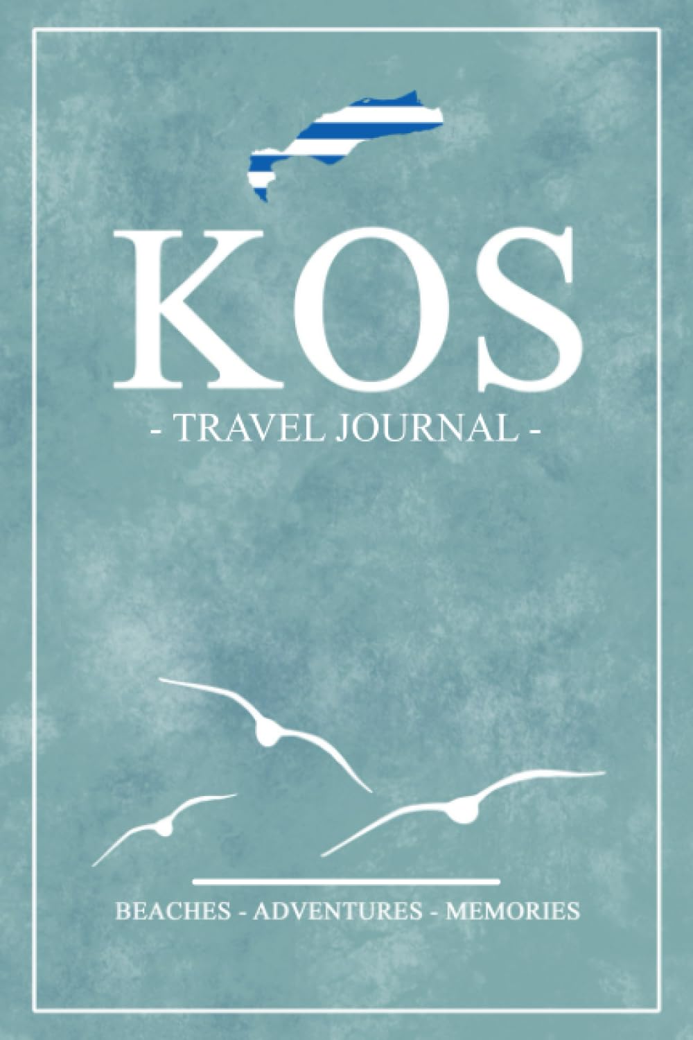 Kos Travel Journal: Travel Diary Kos Island Hiking, Walking, Cycling, Camping / Road Trip Gift and Souvenir / Expenses Log / Greece Vacation Essentials