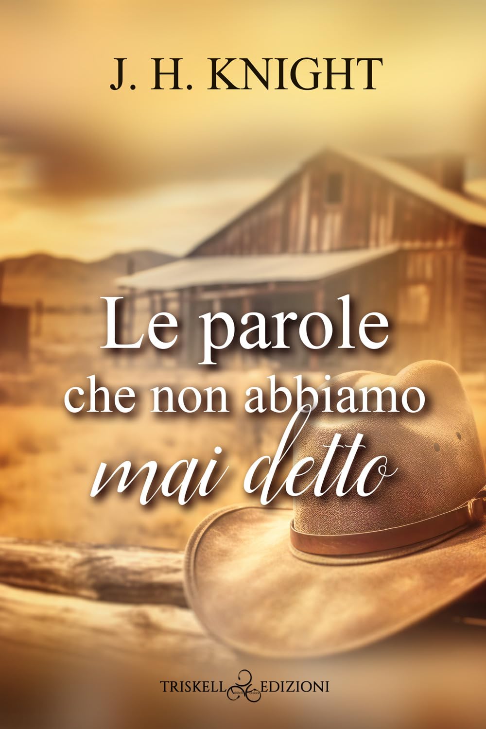 Le Parole Che Non Abbiamo Mai Detto - 4