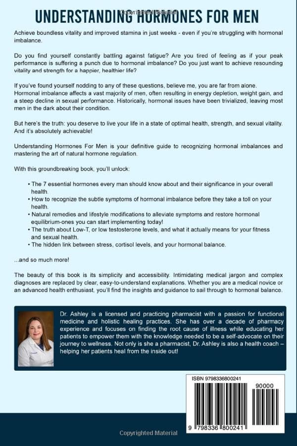 Understanding Hormones for Men: Simple Steps to Avoid Complications, Reduce Medical Expenses, Decrease Stress and Live a Healthy & Proactive Life (Understanding Chronic Illness & Disease) - Image 2