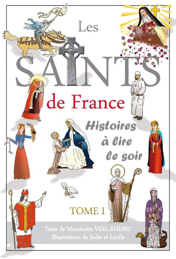 Saints de France tome 1: Histoires à lire le soir