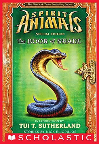 The Book of Shane: Complete Collection (Spirit Animals: Special Edition) (Spirit Animals Special Edition)