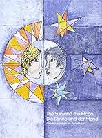 Die Sonne und der Mond / The Sun and the Moon 3906064239 Book Cover