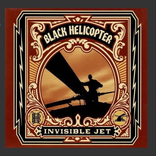 BLACK HELICOPTER - INVISIBLE JET [Audio CD] BLACK HELICOPTER