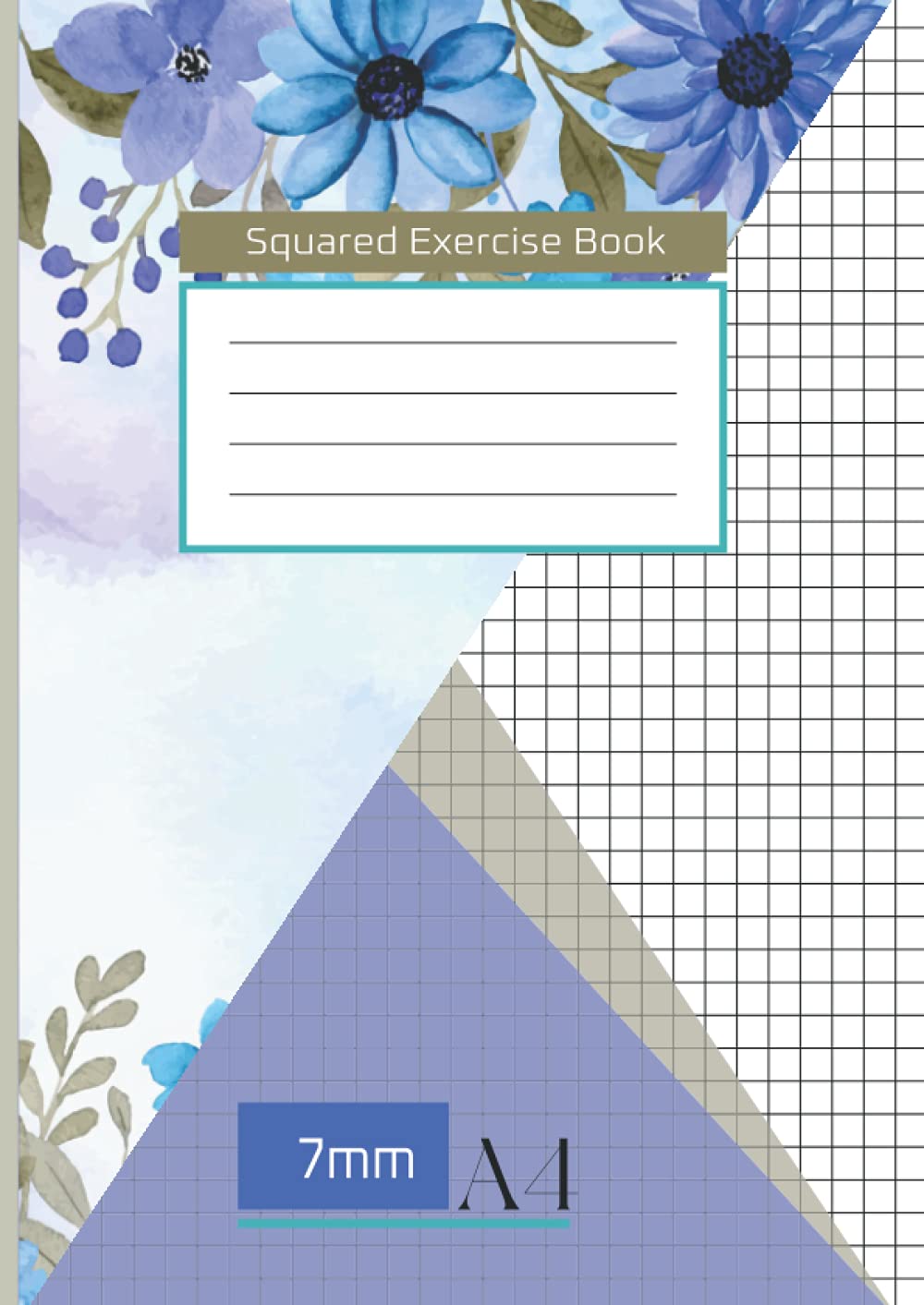 7 mm Square Exercise Book A4: Maths Exercise Book 7mm Squares A4, 7 mm (0.7 cm) Squared Paper Notebook for Maths and Sciense, Graph, Quilting- Blue Cover.
