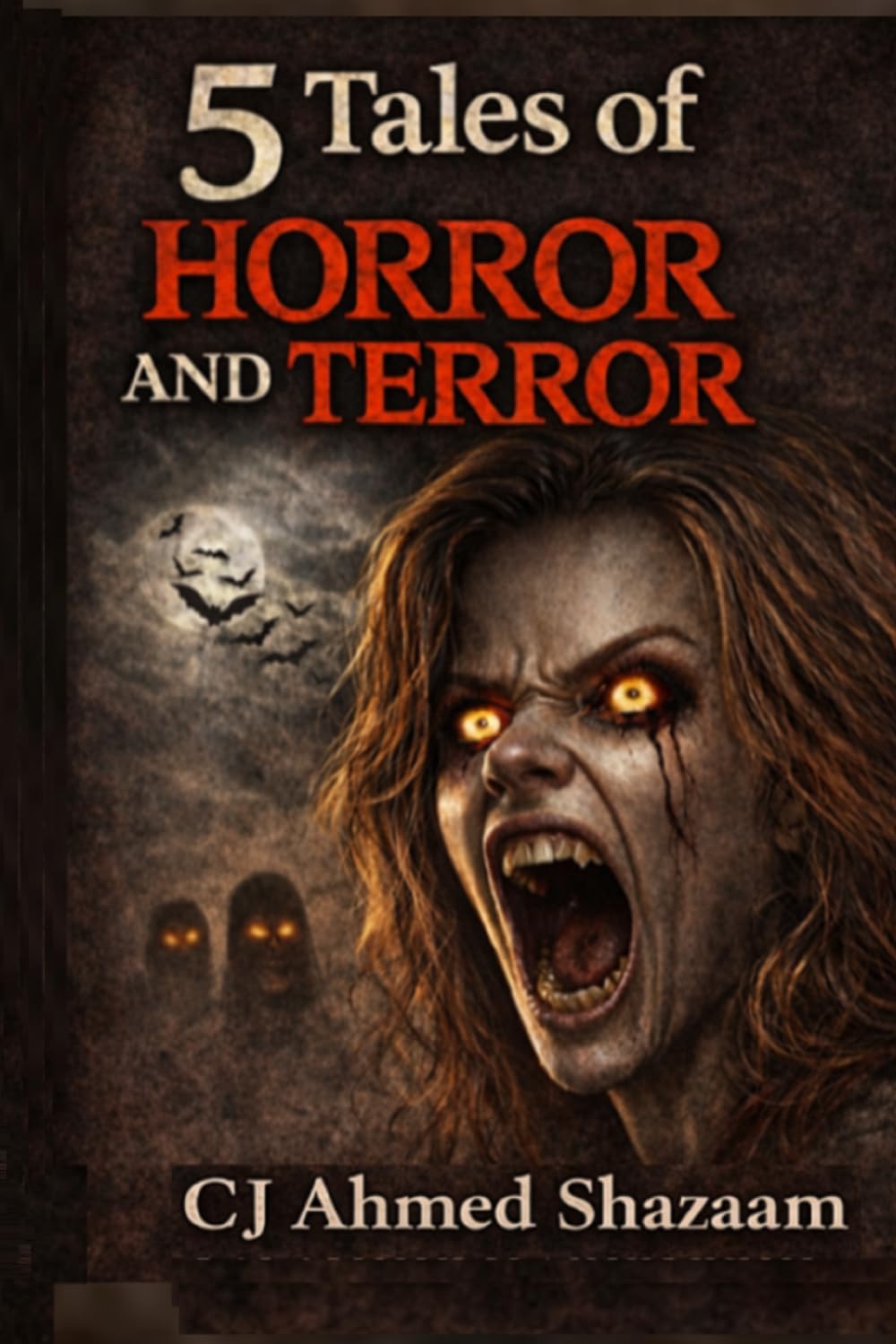 5 Tales of Horror and Terror