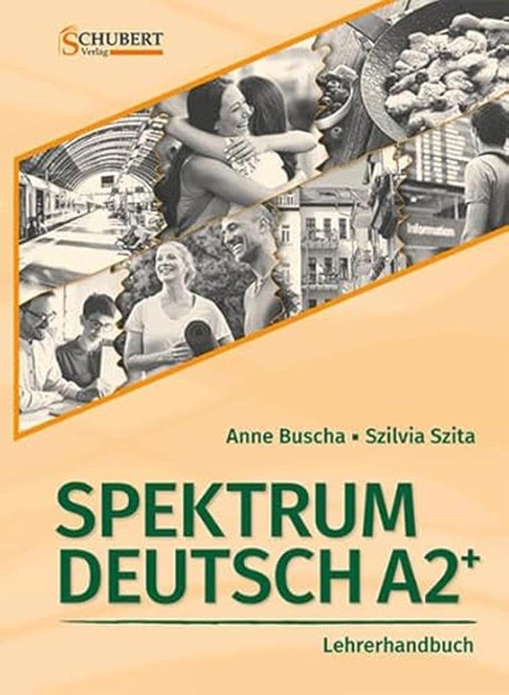 Spektrum Deutsch A2 : Lehrerhandbuch