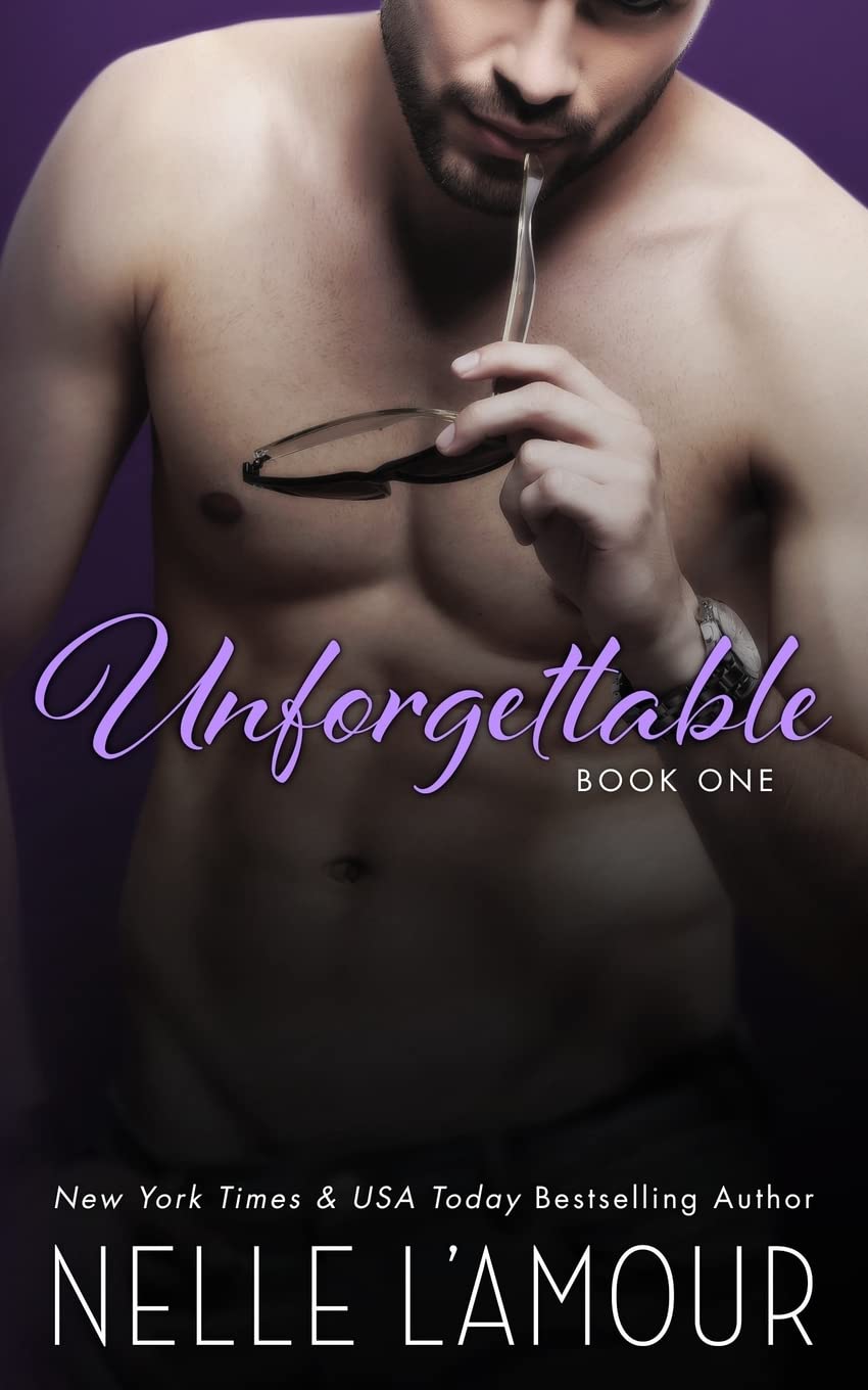 Unforgettable: (A Hollywood Love Story: Book 1): Volume 1