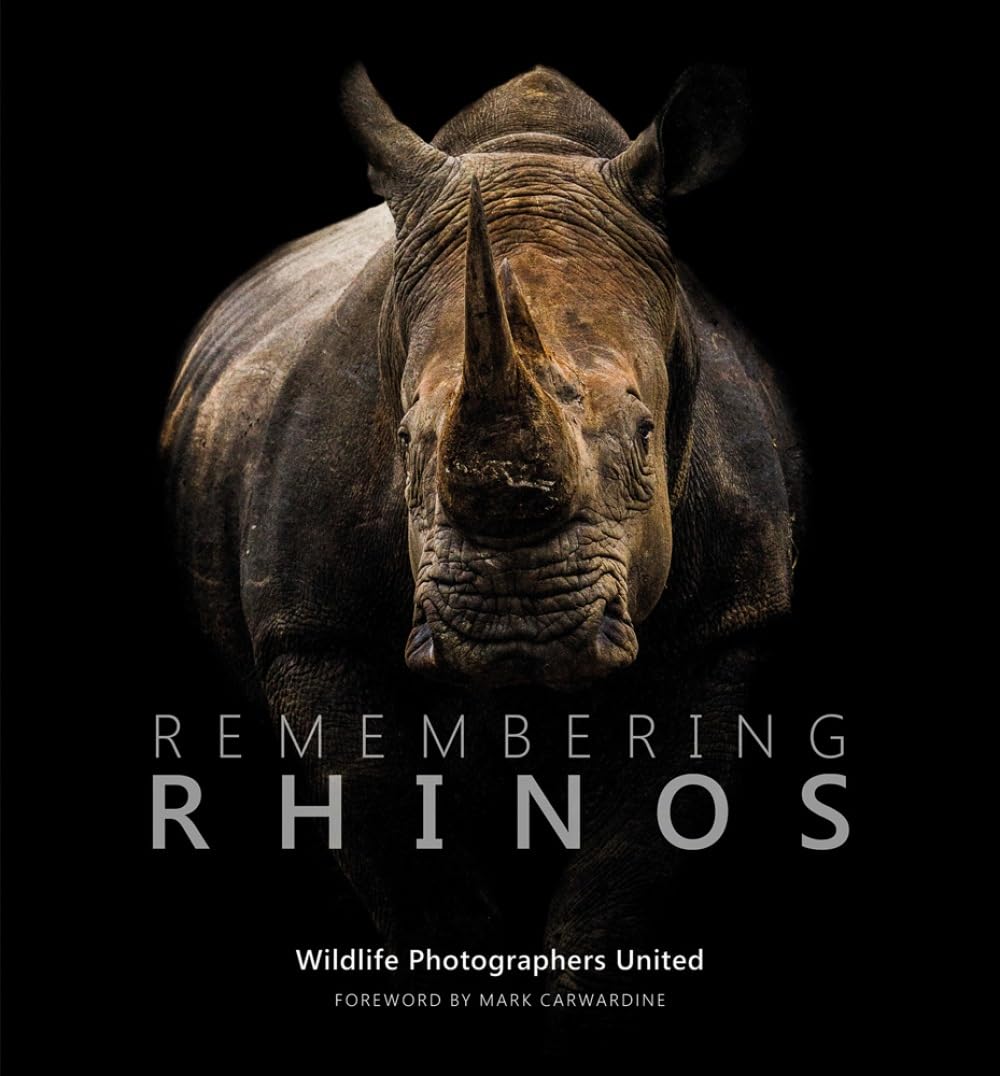 Remembering Rhinos by Mark Carwardine - 9781999643324