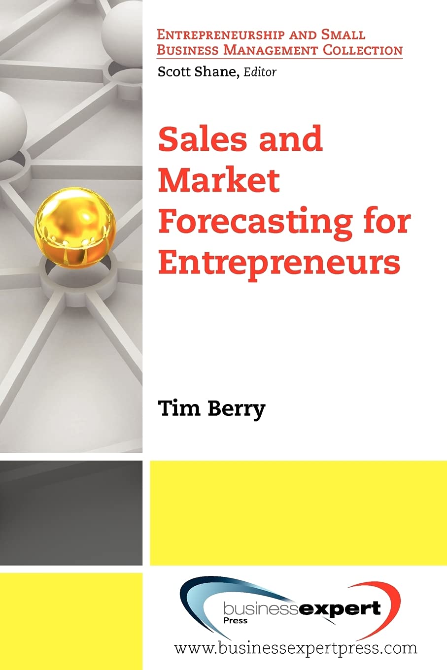 Sales and Market Forecasting for Entrepreneurs (AGENCY/DISTRIBUTED)