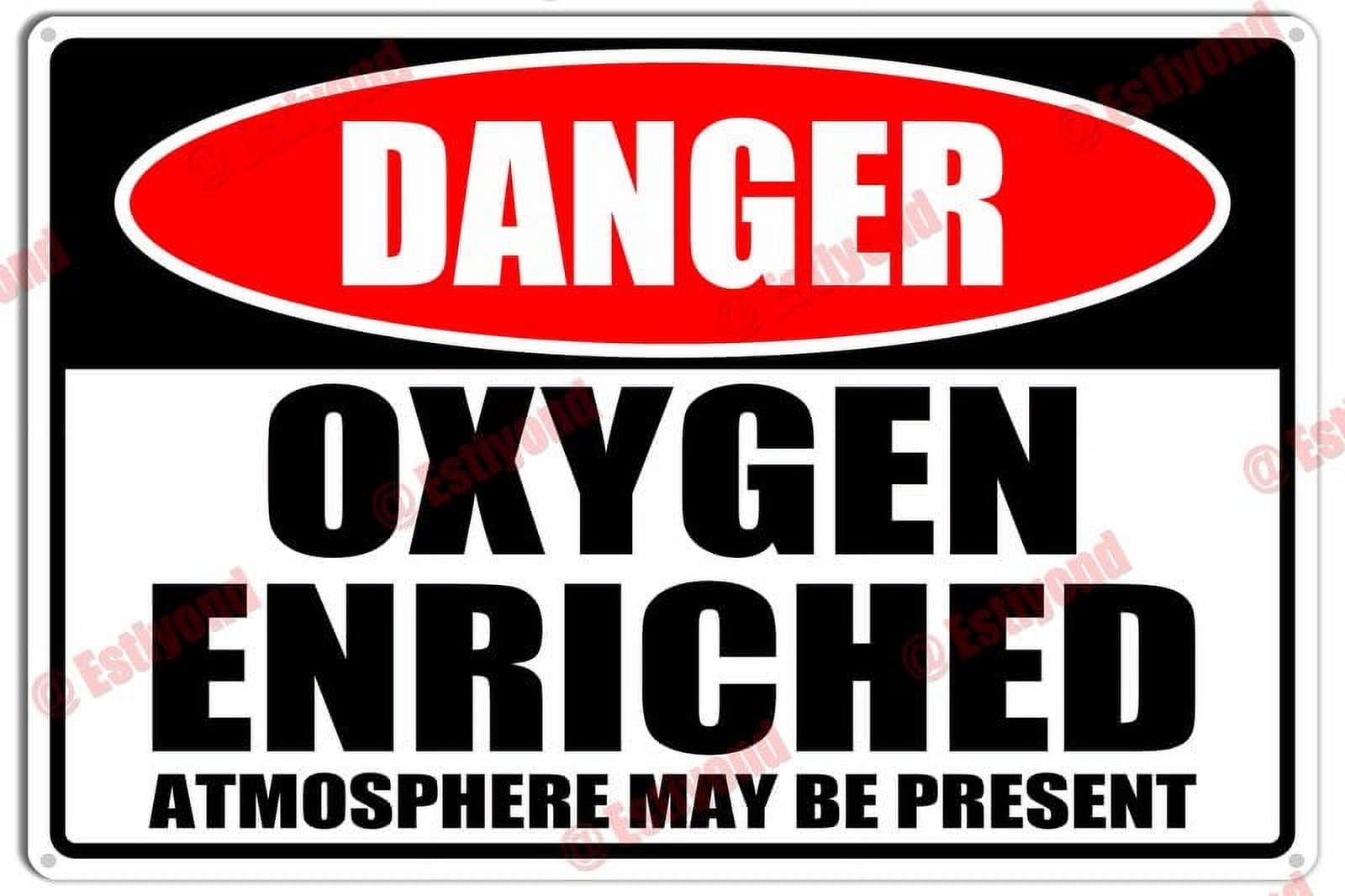 peiyeety Oxygen Enriched Atmosphere May Be Present Caution Warning Aluminum Metal Sign 8"X12"