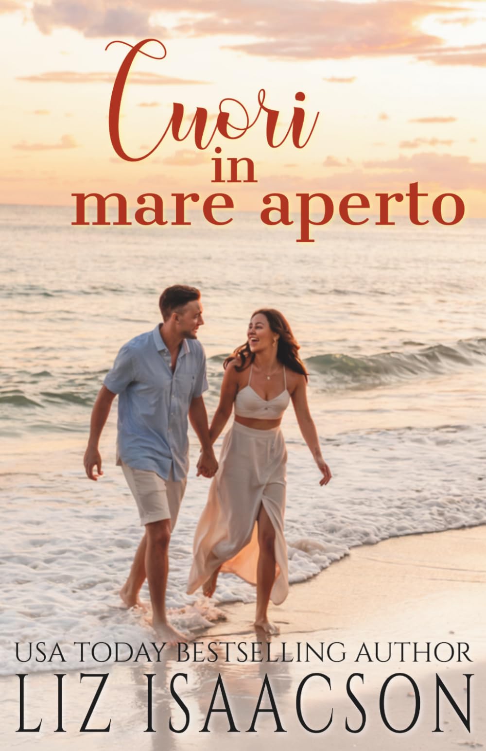 Cuori in mare aperto: Dove il mare incontra il cuore (Cuori in riva al mare)