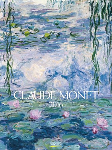 Claude Monet 2016: Kunst Gallery Kalender Claude Monet 2016: Kunst Gallery Kalender