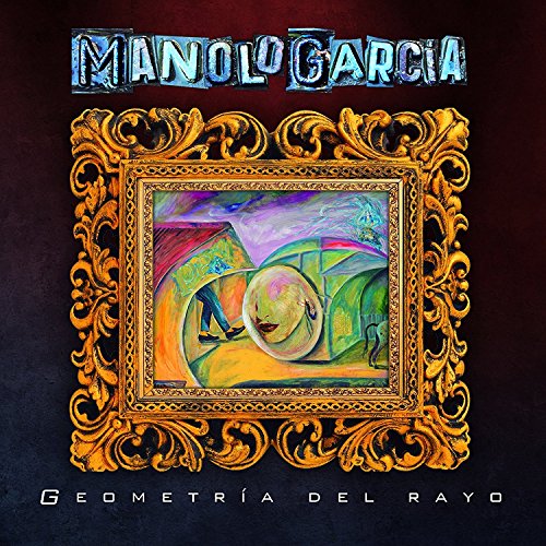 Geometría del Rayo de Manolo García