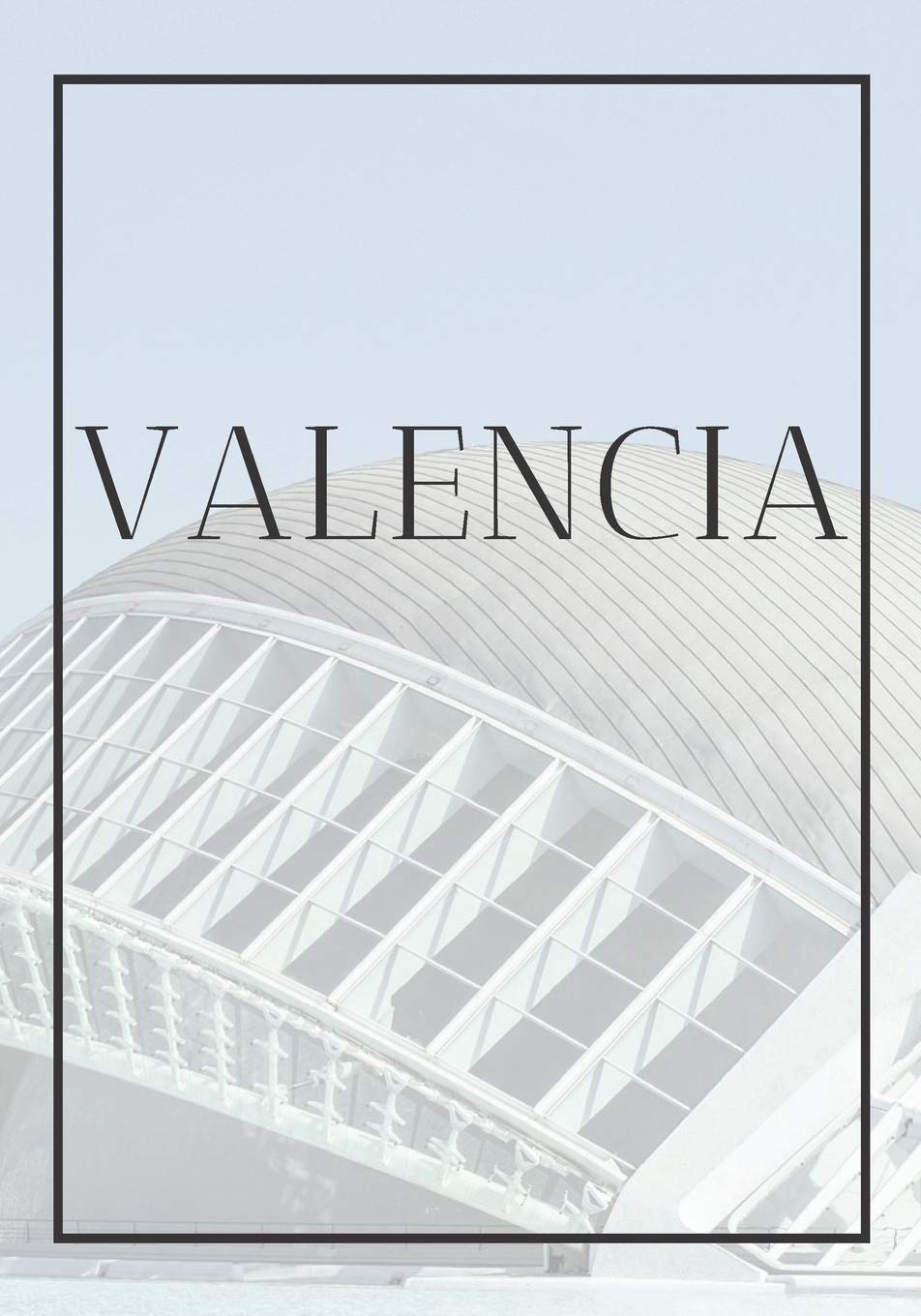 Valencia: A decorative book for coffee tables, end tables, bookshelves and interior design styling: Stack Spain city books to add decor to any room. ... home or as a modern home decoration gift.: 12