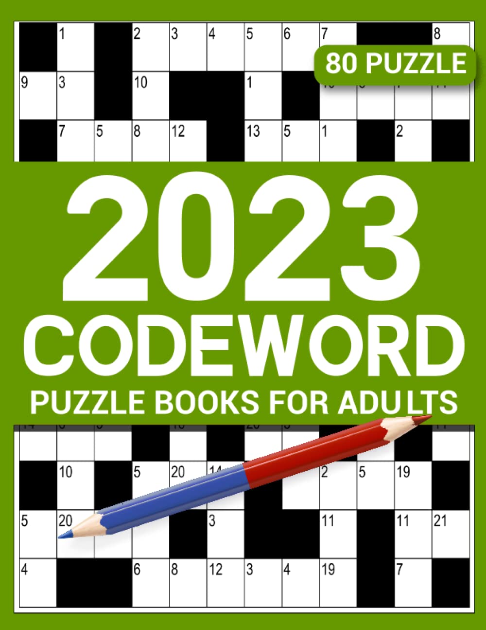 2023 Codeword Puzzle Book for Adults: Code Breaker Activity Book With 80 Codeword Puzzles for Adults and Senior Puzzle Fans With Solution in Large Print To Brain Exercises Vol 5