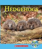 Hedgehogs 0531213900 Book Cover