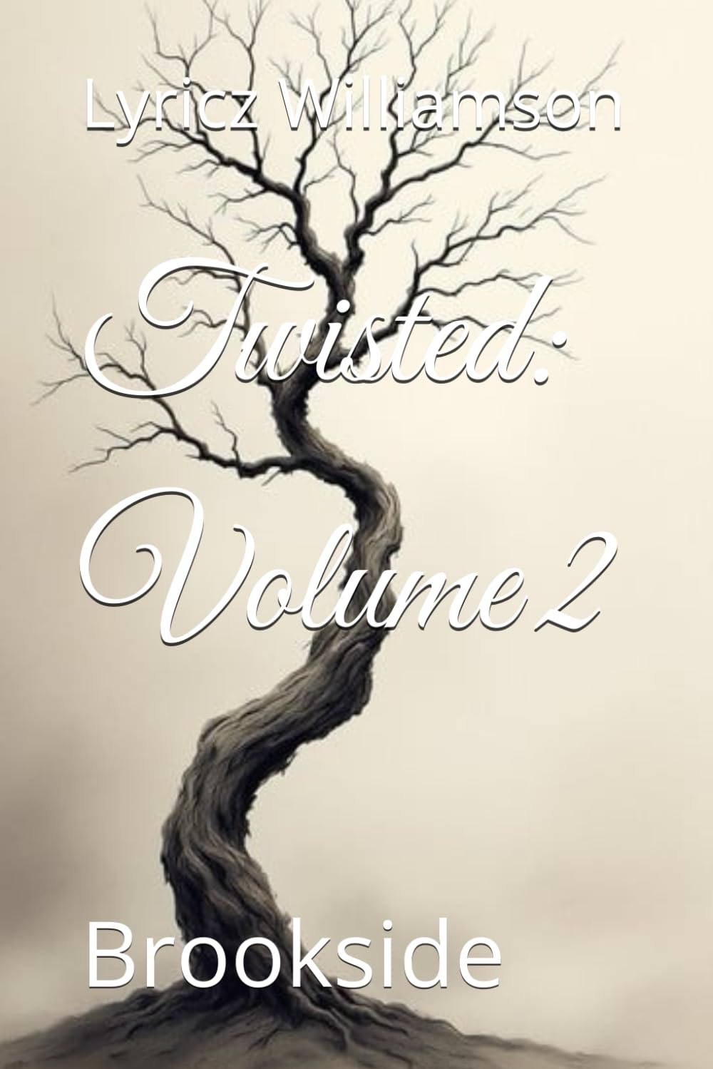 Twisted: Volume 2: Brookside