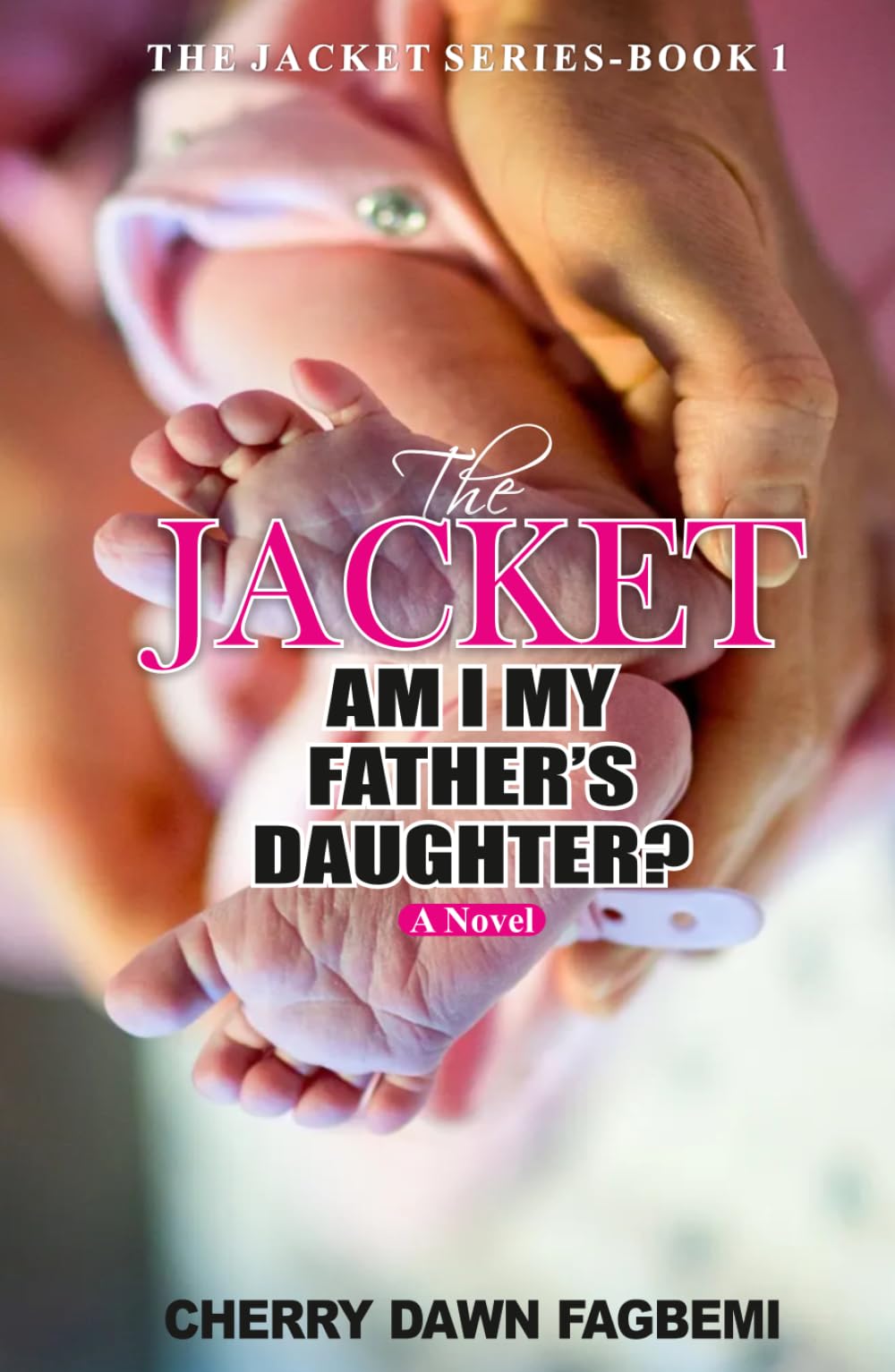 THE JACKET: AM I MY FATHER'S DAUGHTER?
