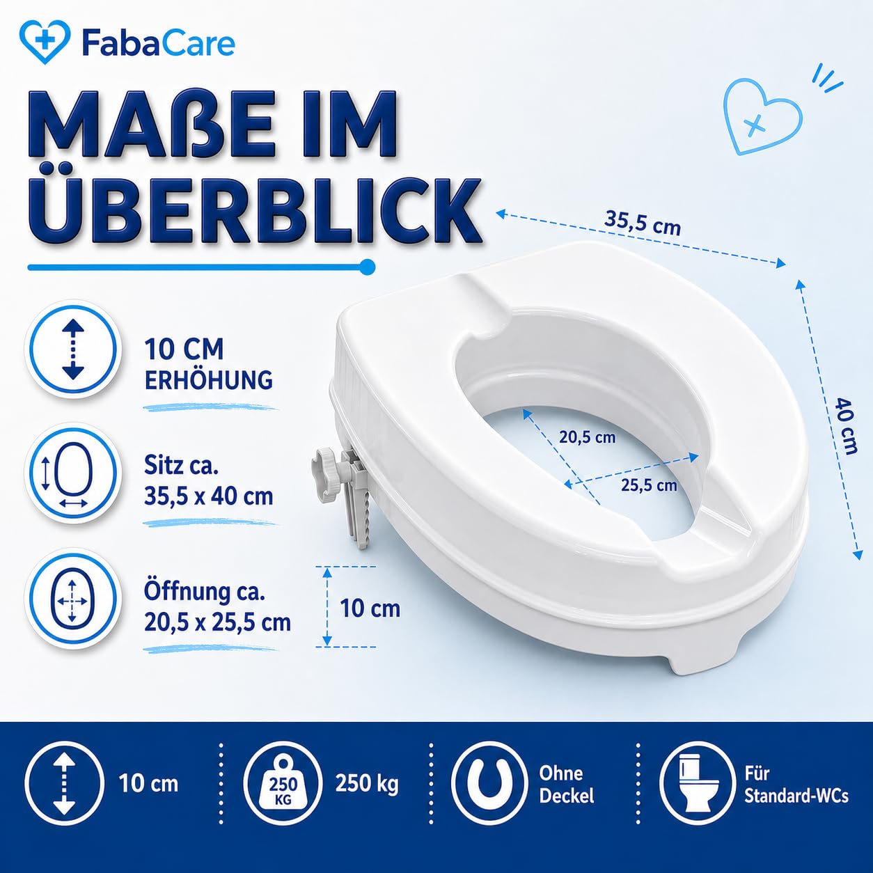 FabaCare Toilettensitzerhöhung Smart 10 cm ohne Deckel, 250 kg belastbar | WC-Erhöhung mit Hygieneausschnitt, Fixierschrauben und rutschsicherem Toilettenaufsatz