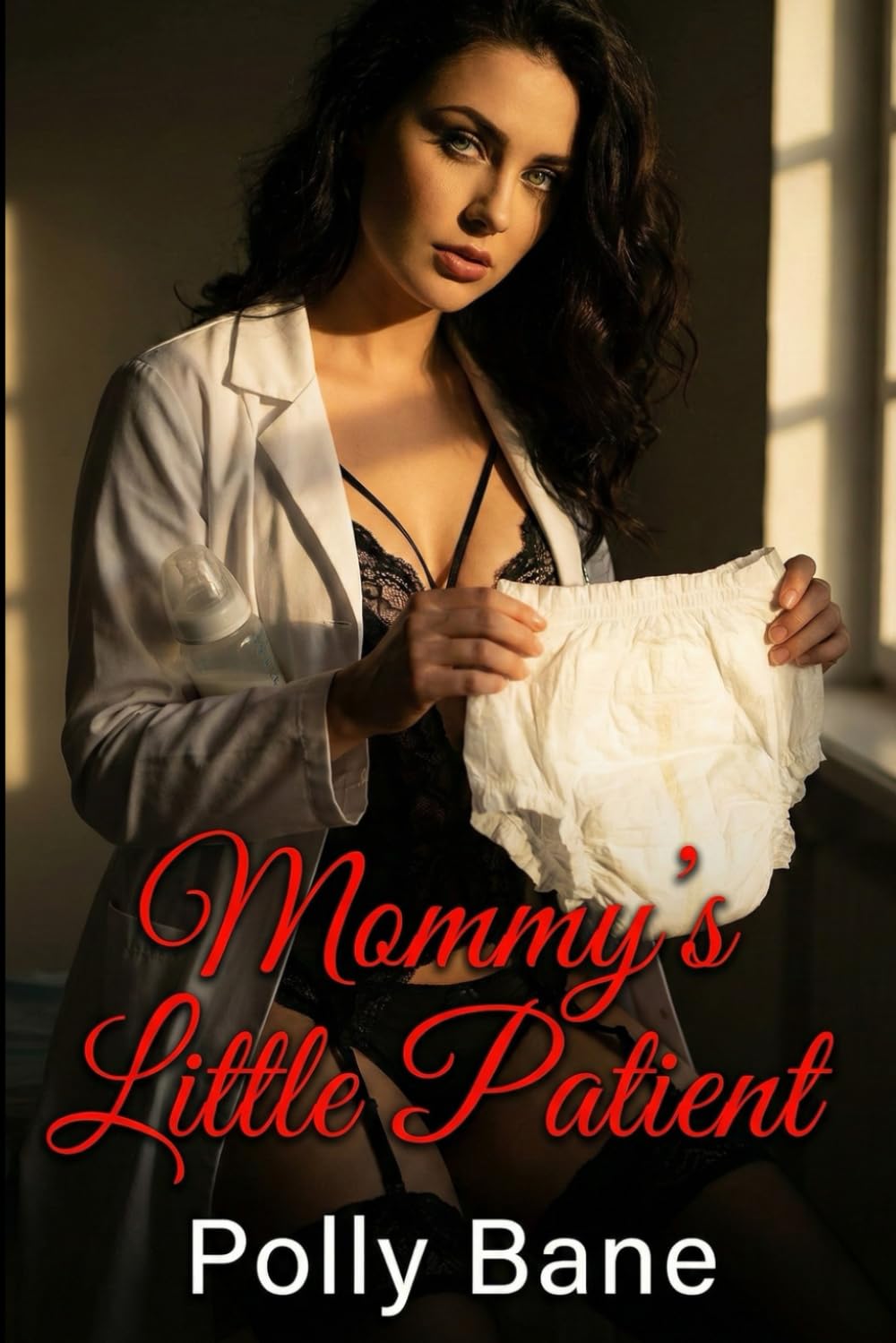 Mommy’s Little Patient (A Dark ABDL Regression Romance): A Dark Mommy Dom Age Play Romance of Forced Regression and Permanent Surrender (DDLG ABDL Age regression)