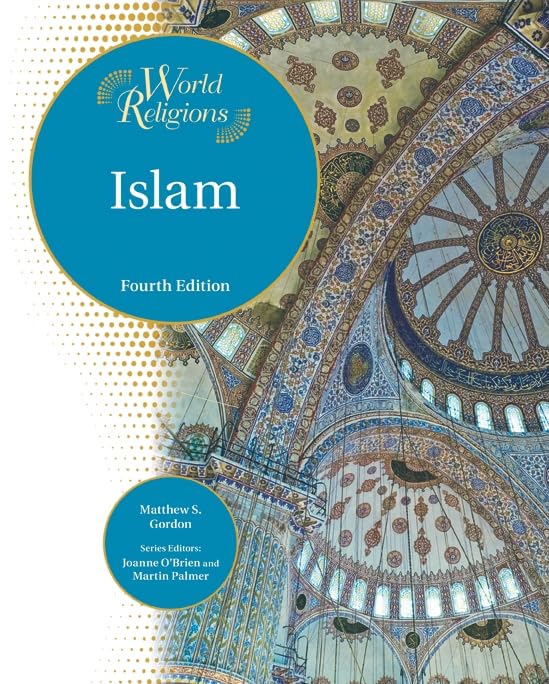 Islam (World Religions)      Library Binding – Illustrated, May 1, 2009