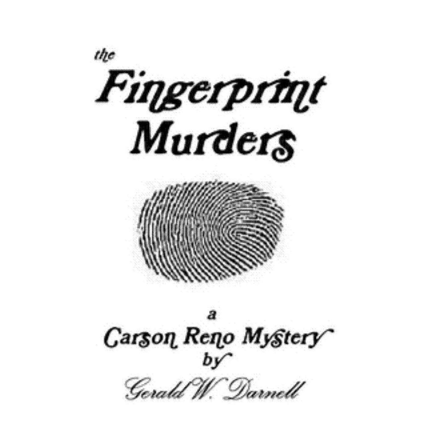 The Fingerprint Murders, A Carson Reno Mystery