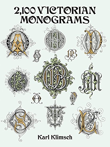2100 Victorian Monograms (Lettering, Calligraphy, Typography) by Karl Klimsch (Editor) Ã¢â‚¬Âº Visit Amazon's Karl Klimsch Page search results for this author Karl Klimsch (Editor) (1-Apr-1995) Paperback