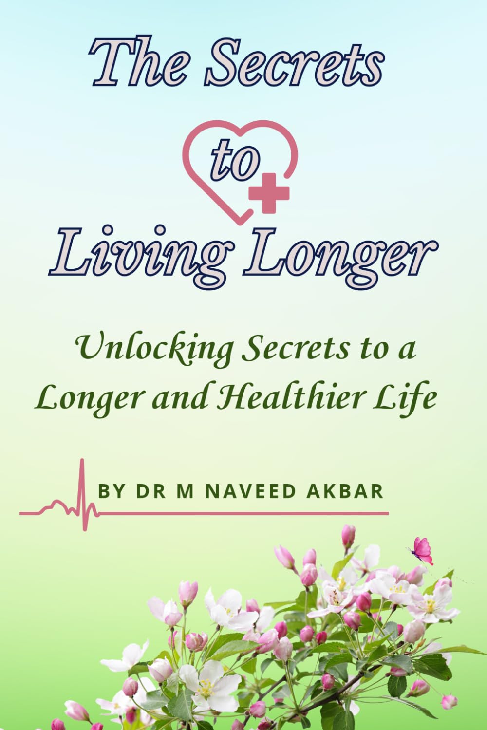 The Secrets to Living Longer: Unlocking Secrets to a Longer and Healthier Life