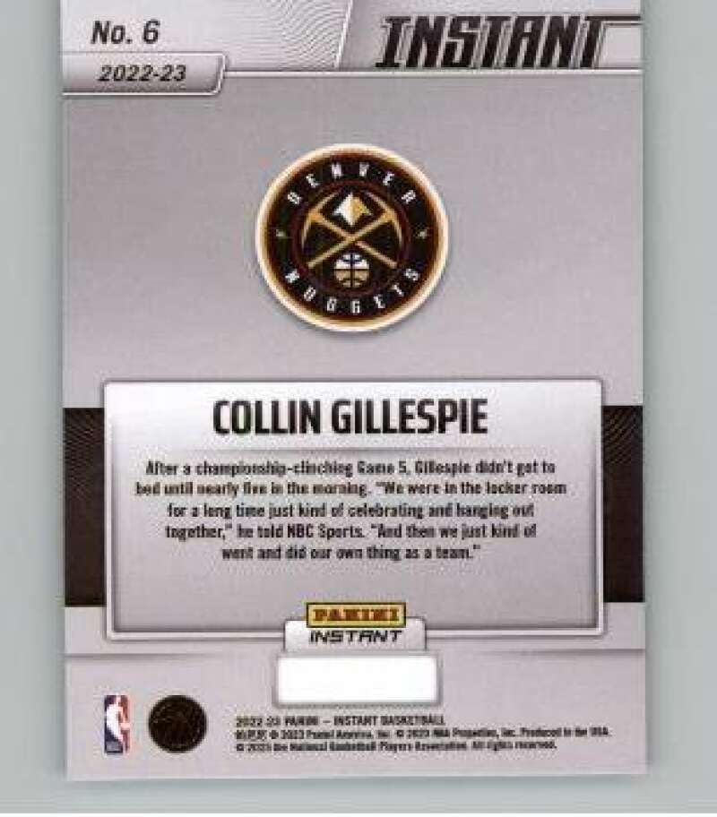 Miniatura 2 de 2023 Panini Instant NBA Champions Denver Nuggets (from box set) #6 Collin Gillespie RC Rookie NBA Basketball Trading Card