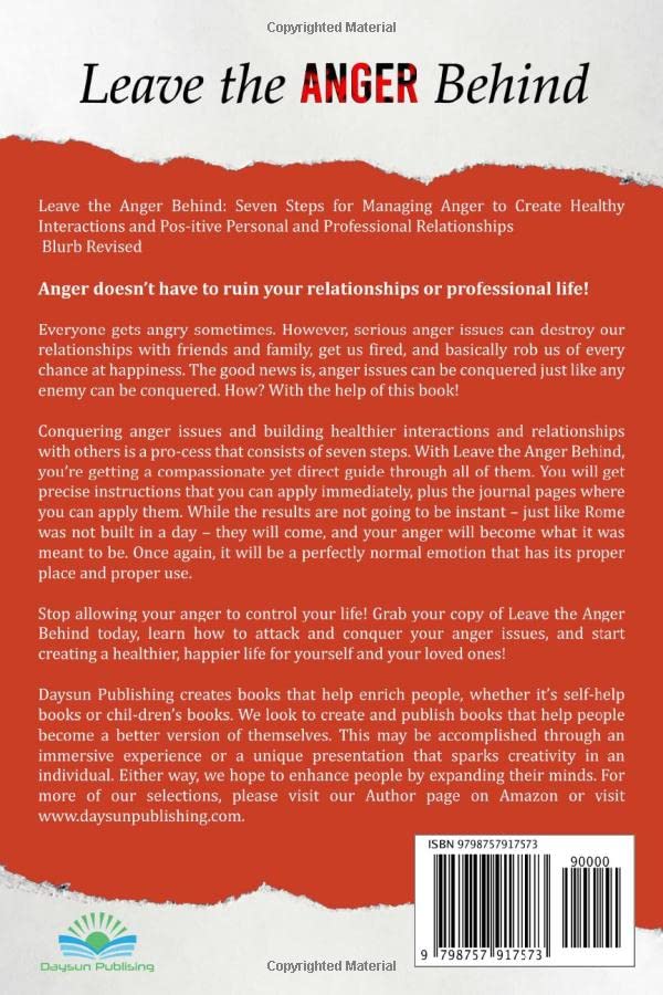 Vista 2 de Leave the Anger Behind Seven Steps for Managing Anger to Create Healthy Interactions and Positive Personal and Professional Relationships