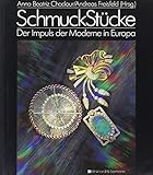Schmuckstücke: Der Impuls der Moderne in Europa