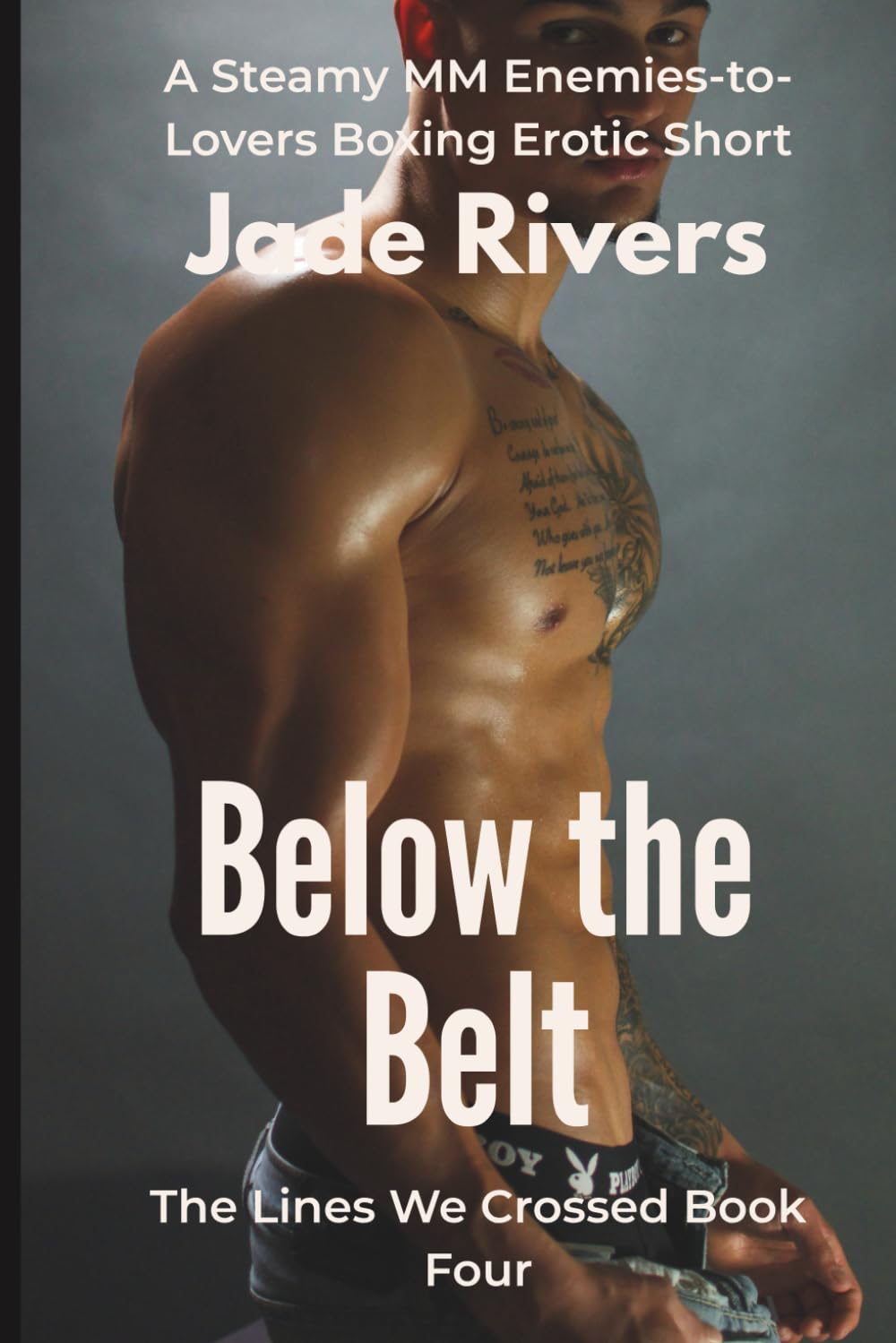 Below the Belt: A Steamy MM Enemies-to-Lovers Boxing Erotic Short: Rival Boxers Ignite Primal Desire and Obsessive Passion at the Weigh-In and in the ... Series of Standalone Gay Short Stories)