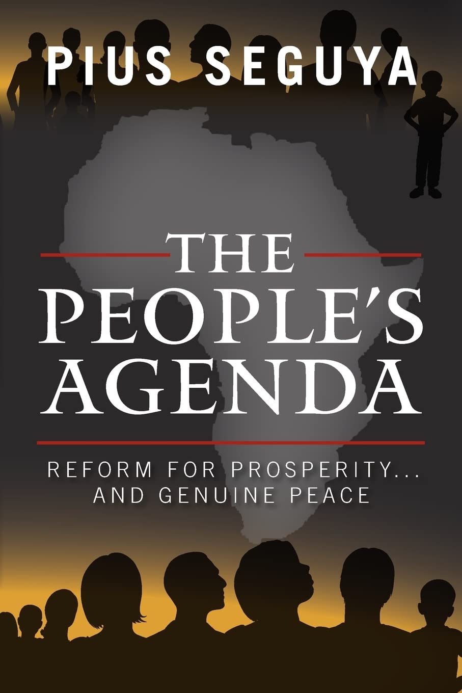 The People's Agenda: Reform for Prosperity...and Genuine Peace